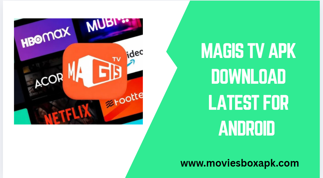 Magis TV APK download
