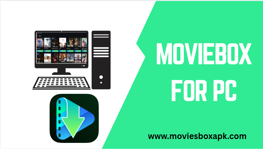 Moviebox for pc