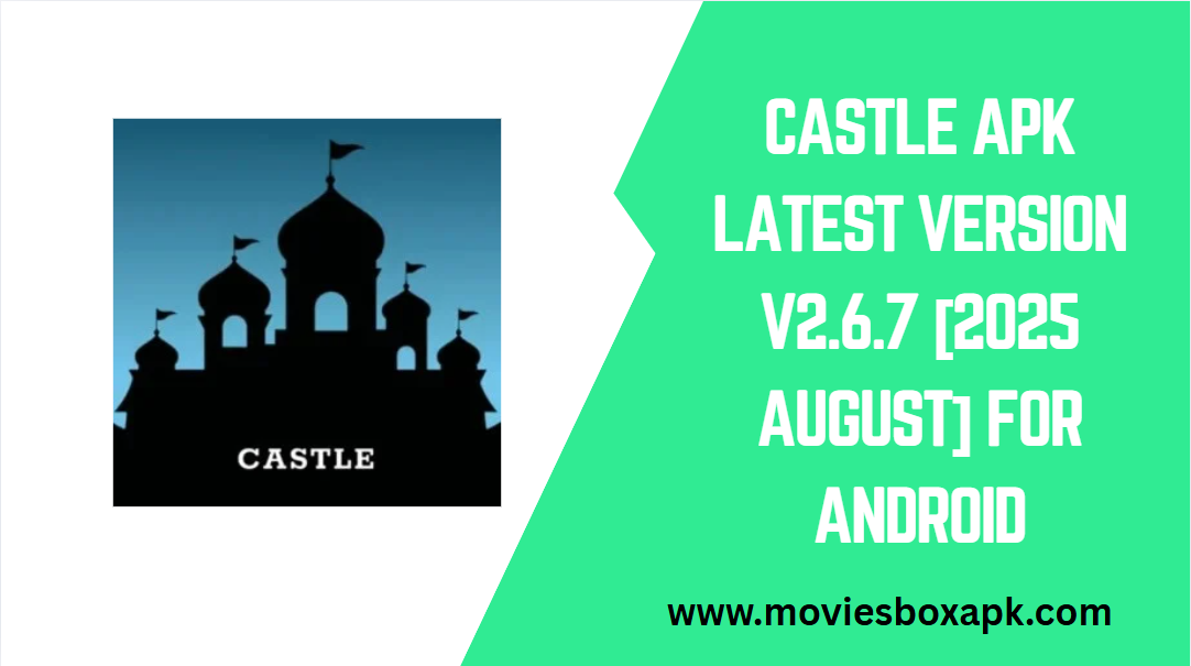 castle APK Latest Version